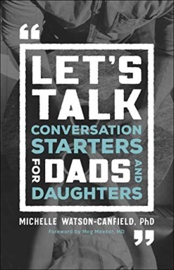 9780764235689 Lets Talk : Conversation Starters For Dads And Daughters