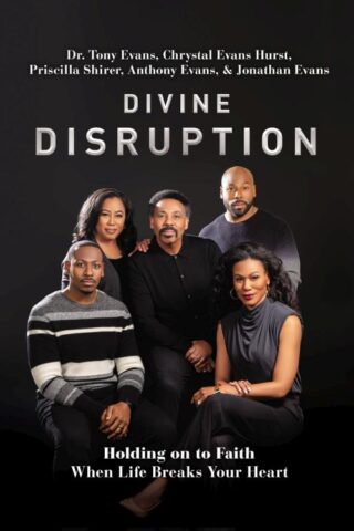 9780785241140 Divine Disruption : Holding On To Faith When Life Breaks Your Heart
