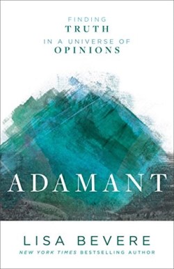 9780800727253 Adamant : Finding Truth In A Universe Of Options (Reprinted)