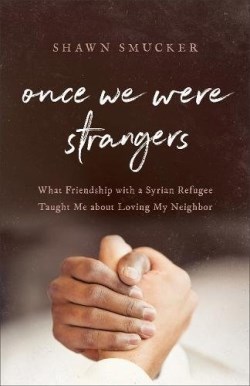 9780800734763 Once We Were Strangers (Reprinted)