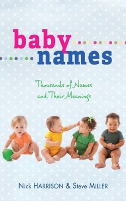 9781603745048 Baby Names : Thousands Of Names And Their Meanings