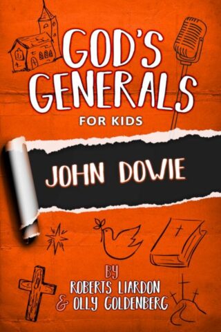 9781610362016 Gods Generals For Kids John Dowie