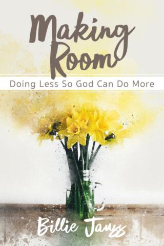 9781625915351 Making Room : Doing Less So God Can Do More