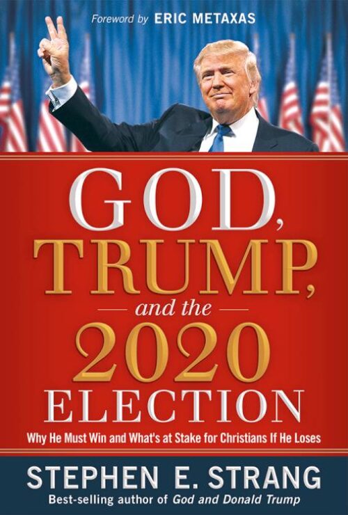 9781629996653 God Trump And The 2020 Election