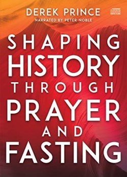 9781641236065 Shaping History Through Prayer And Fasting (Audio CD)