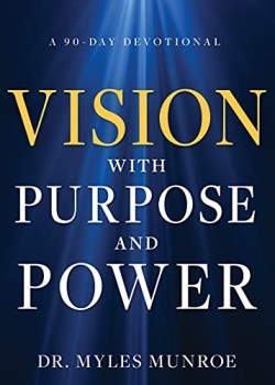 9781641238212 Vision With Purpose And Power