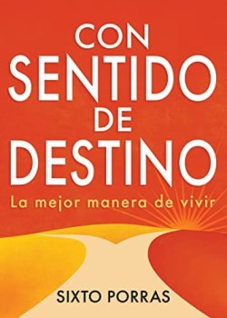 9781641238656 Con Sentido De Destino - (Spanish)