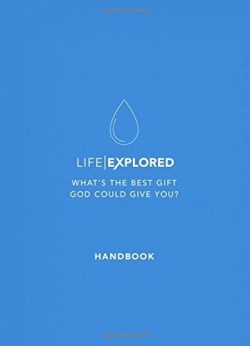 9781784980825 Life Explored Handbook (Student/Study Guide)