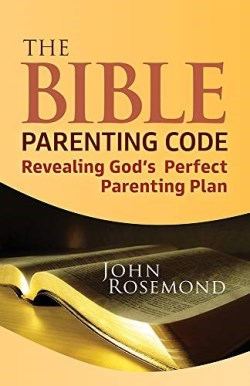 9781952025693 Bible Parenting Code