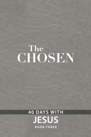 9781424563883 Chosen Book Three 40 Days With Jesus