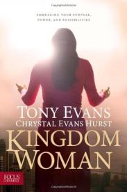 9781589977433 Kingdom Woman : Embracing Your Purpose Power And Possibilities