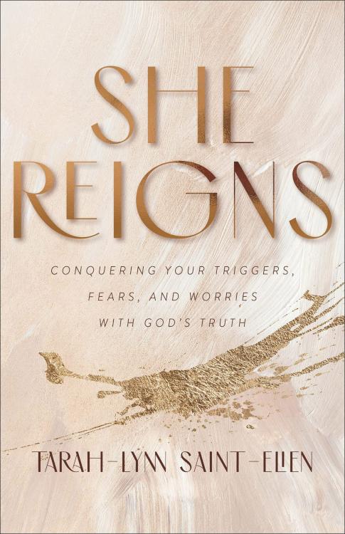 9780800736972 She Reigns : Conquering Your Triggers
