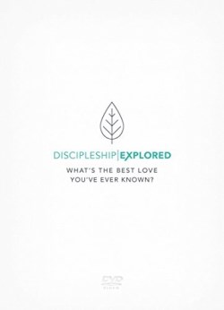 9781784982041 Discipleship Explored : Whats The Best Love Youve Ever Known (DVD)