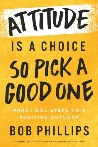 9780736986854 Attitude Is A Choice So Pick A Good One