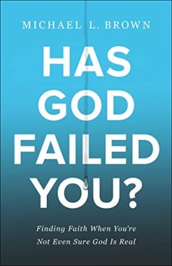 9780800762001 Has God Failed You