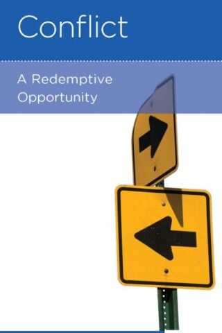 9780978556709 Conflict : A Redemptive Opportunity (Reprinted)