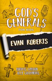 9781610362030 Gods Generals For Kids Evan Roberts
