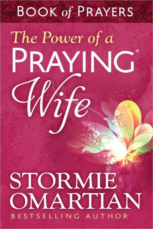 9780736957519 Power Of A Praying Wife Book Of Prayers