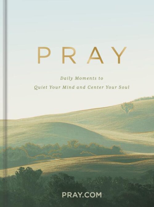 9798886024364 Pray : Daily Moments To Quiet Your Mind And Center Your Soul