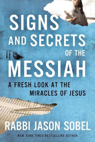 9780785240235 Signs And Secrets Of The Messiah