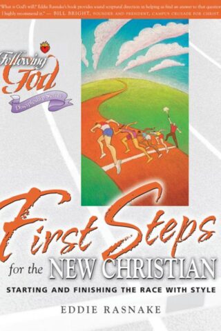 9780899573113 1st Steps For The New Christian (Student/Study Guide)