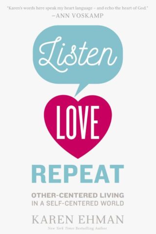 9780310339670 Listen Love Repeat