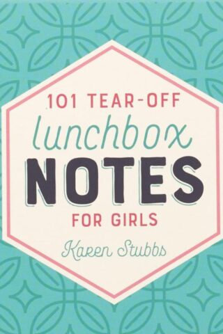 1220000130630 101 Tear Off Lunchbox Notes For Girls