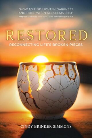 9781951350574 Restored : Reconnecting Life's Broken Pieces