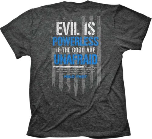 612978586976 Hold Fast Evil Is Powerless (T-Shirt)