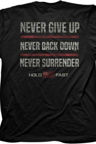 612978597552 Hold Fast Never Give Up (XL T-Shirt)