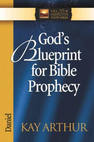 9780736908023 Gods Blueprint For Bible Prophecy (Revised)