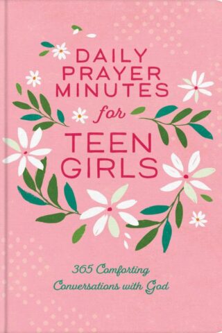 9781636097732 Daily Prayer Minutes For Teen Girls