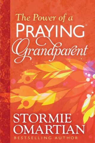 9780736963008 Power Of A Praying Grandparent