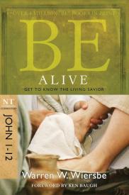 9781434767363 Be Alive John 1-12 (Revised)