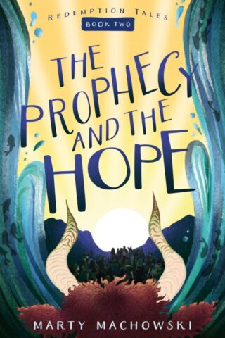 9781645074748 Prophecy And The Hope