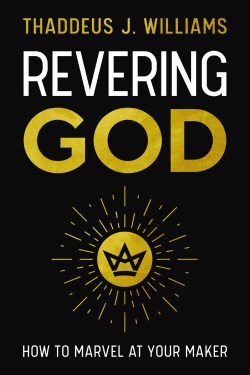 9780310160403 Revering God : How To Marvel At Your Maker