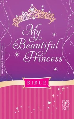 9781414368153 My Beautiful Princess Bible