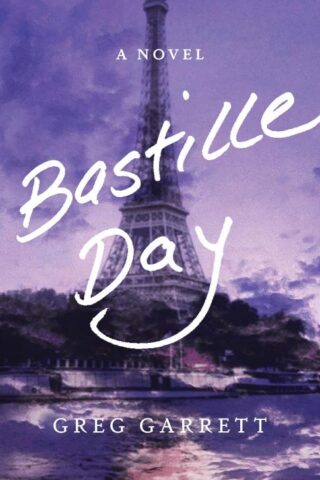 9781640607514 Bastille Day : A Novel