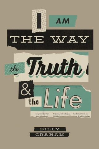 9781682164358 I Am The Way The Truth And The Life 25 Pack