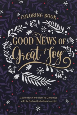 9781776371716 Good News Of Great Joy Coloring Book