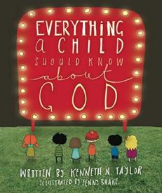 9781909611627 Everything A Child Should Know About God