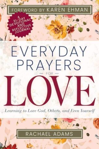 9798887692845 Everyday Prayers For Love