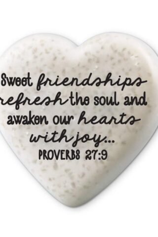 667665407331 Heart Stone Sweet Friendships Refress Proverbs 27:9