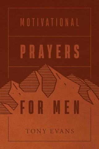 9780736981071 Motivational Prayers For Men