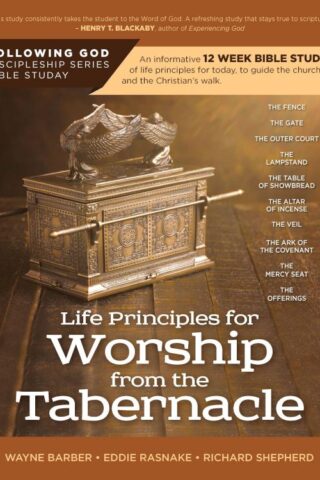 9781617156243 Following God Life Principles For Worship From The Tabernacle