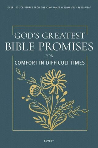 9798887693347 Gods Greatest Bible Promises For Comfort In Difficult Times