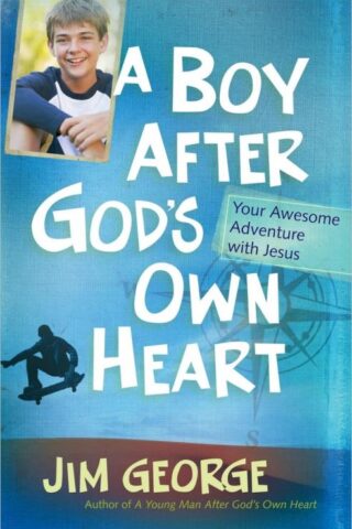 9780736945028 Boy After Gods Own Heart