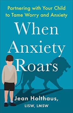 9780800736088 When Anxiety Roars