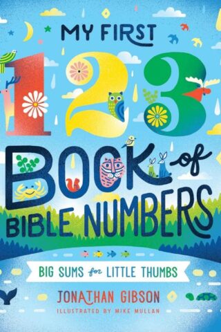 9781645074953 My First 123 Book Of Bible Numbers