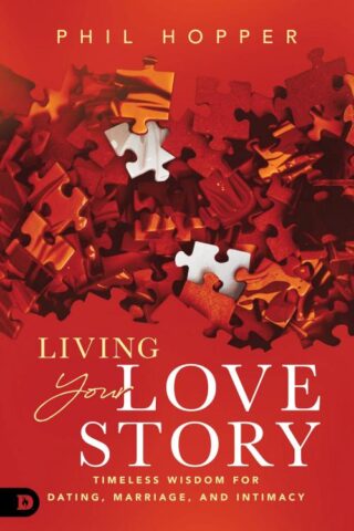 9780768483529 Living Your Love Story